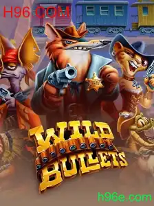 Conheça WildBullets: A Emoção do Velho Oeste com H96.COM